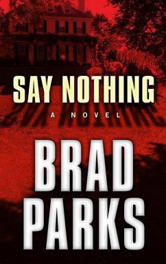 SAY NOTHING -LP - Parks, Brad