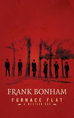 Furnace Flat: A Western Duo - Bonham, Frank