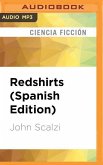 SPA-REDSHIRTS (SPANISH EDITI M