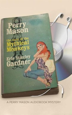 The Case of the Mythical Monkeys - Gardner, Erle Stanley