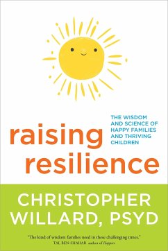 Raising Resilience - Willard, Christopher