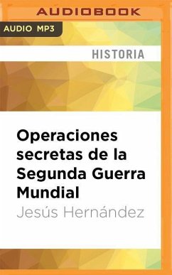 Operaciones Secretas de la Segunda Guerra Mundial - Hernandez, Jesus