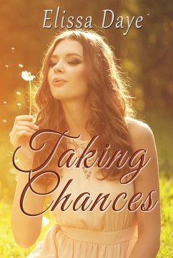 Taking Chances - Daye, Elissa