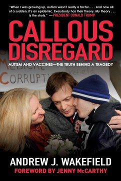 Callous Disregard - Wakefield, Andrew J