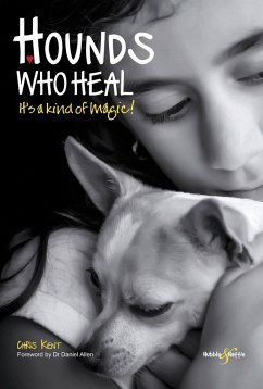 Hounds Who Heal - Kent, Chris