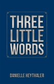Three Little Words