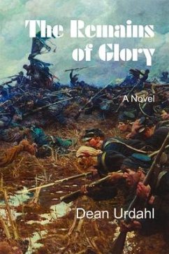 The Remains of Glory - Urdahl, Dean