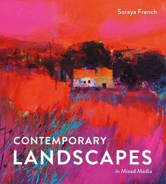 Contemporary Landscapes in Mixed Media - French, Soraya