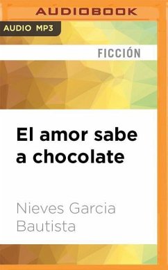 El Amor Sabe a Chocolate - Bautista, Nieves Garcia