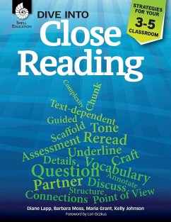 Dive into Close Reading - Lapp, Diane; Moss, Barbara