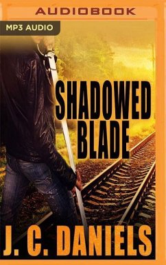 SHADOWED BLADE M - Daniels, J. C.