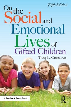 On the Social and Emotional Lives of Gifted Children - Cross, Tracy L