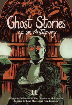 Ghost Stories of an Antiquary, Vol. 2 - James, M R