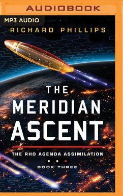 The Meridian Ascent - Phillips, Richard