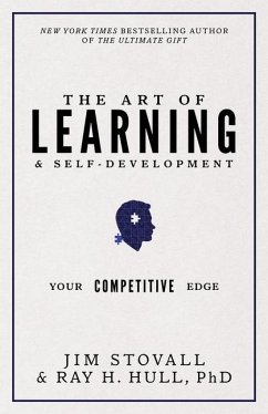 The Art of Learning and Self-Development - Stovall, Jim; Hull, Ray
