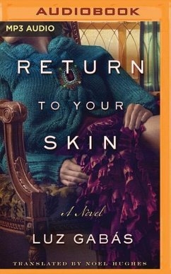 Return to Your Skin - Gabas, Luz