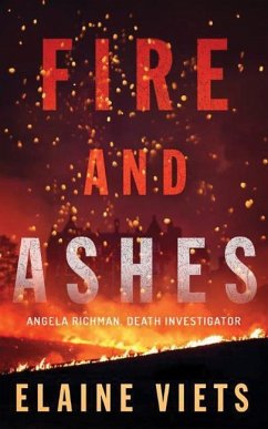Fire and Ashes - Viets, Elaine
