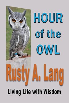 Hour of the Owl - Lang, Rusty A