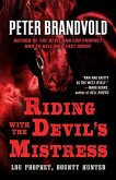 RIDING W/THE DEVILS MISTRESS -