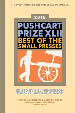 The Pushcart Prize XLII - Henderson, Bill
