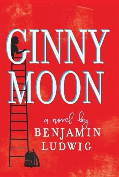The Original Ginny Moon - Ludwig, Benjamin