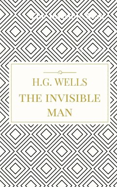 The Invisible Man - Wells, H. G.