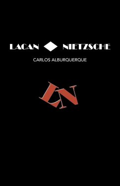 Lacan ¿ Nietzsche - Alburquerque, Carlos