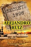 Secret 1898... the hidden story