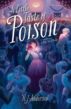 A Little Taste of Poison - Anderson, R. J.