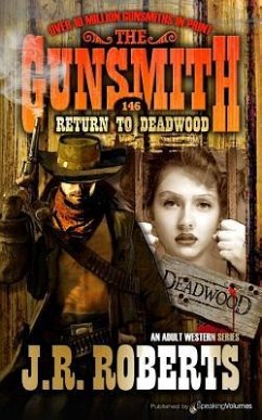 Return to Deadwood - Roberts, J. R.