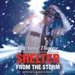 Shelter from the Storm - Thayne, Raeanne