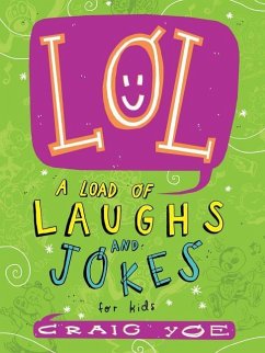 Lol: A Load of Laughs and Jokes for Kids - Yoe, Craig