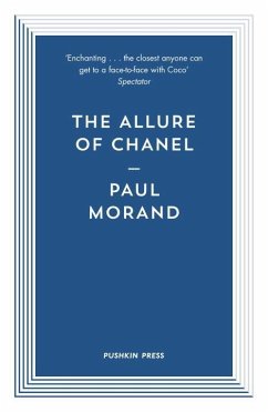 The Allure of Chanel - Morand, Paul