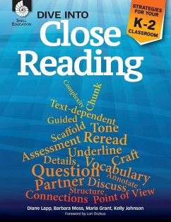 Dive into Close Reading - Lapp, Diane; Moss, Barbara