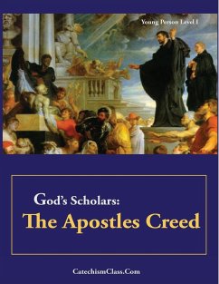 God's Scholars: The Apostles Creed - Zatalava, James