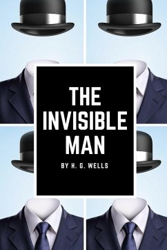 The Invisible Man - Wells, H. G.