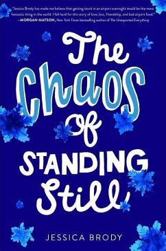 The Chaos of Standing Still - Brody, Jessica