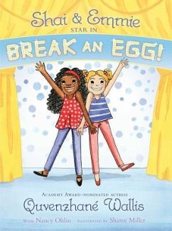 Shai & Emmie Star in Break an Egg! - Wallis, Quvenzhané