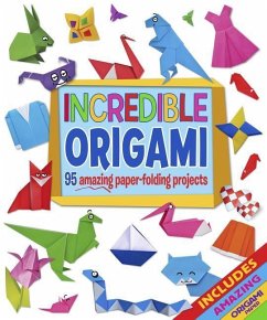 Incredible Origami - Arcturus Publishing