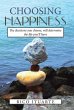 Choosing Happiness - Bild 1