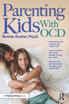 Parenting Kids With OCD - Zucker, Bonnie