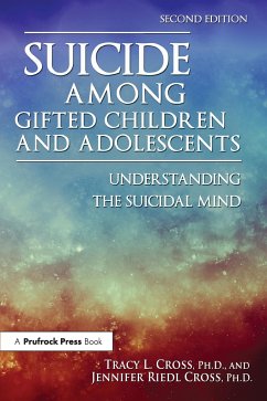 Suicide Among Gifted Children and Adolescents - Cross, Tracy L; Cross, Jennifer Riedl