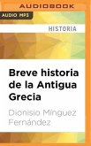Breve Historia de la Antigua Grecia