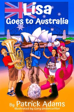 Lisa Goes to Australia (Amazing Lisa, #3) (eBook, ePUB) - Adams, Patrick