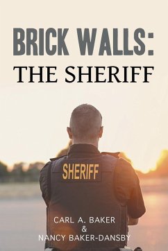 Brick Walls - Baker, Carl A.; Baker-Dansby, Nancy