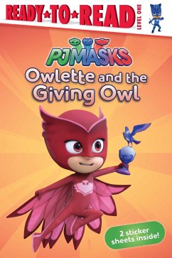 Owlette and the Giving Owl: Ready-To-Read Level 1 - Pendergrass, Daphne