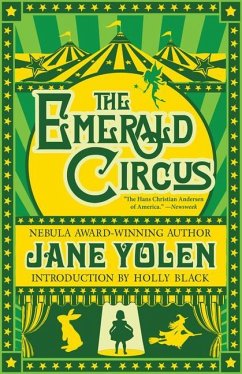 The Emerald Circus - Yolen, Jane