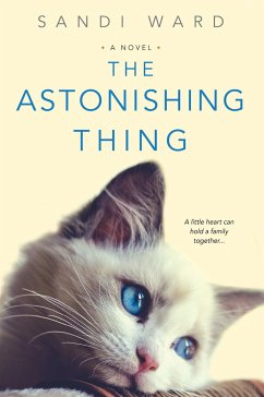 The Astonishing Thing - Ward, Sandi