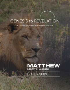 Genesis to Revelation: Matthew Leader Guide - Luccock, Robert E