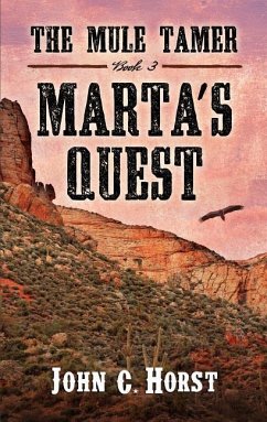 Marta's Quest - Horst, John C.
